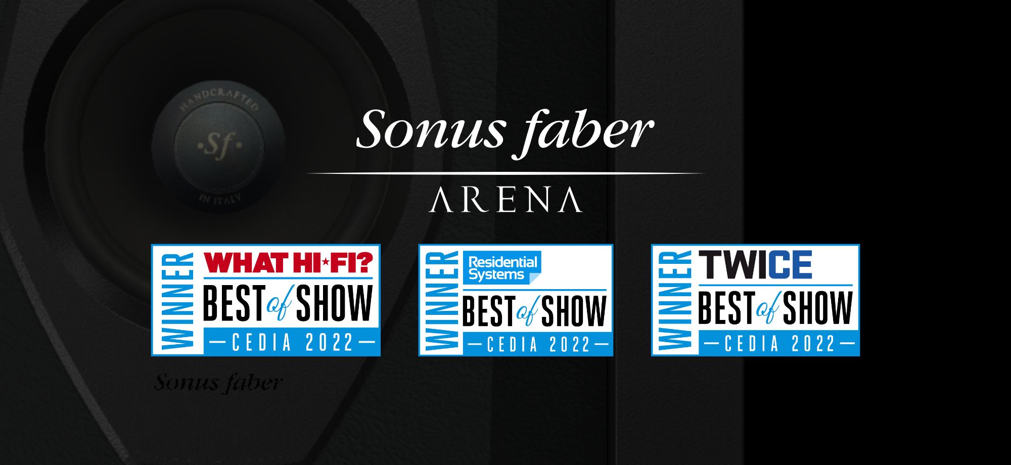 Sonus faber Arena Collection is three times CEDIA Best of show 2022 Winner